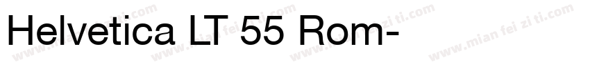 Helvetica LT 55 Rom字体转换